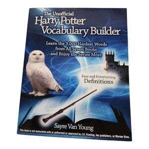 THE UNOFFICIAL HARRY POTTER VOCABULARY BUILDER 3000 By Van Sayre Young Book Owne